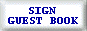Click Here To Sign My Guest Book..