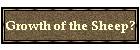 Growth of the Sheep?