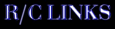 Click to see R/C Links