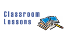 Classroom Lessons - When taken side-by-side with the regular school curriculum, my one-to-one or group tutoring serve to enrich, enlighten and make learning Math easy and fun!