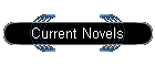 Current Novels