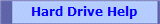 Hard Drive Help