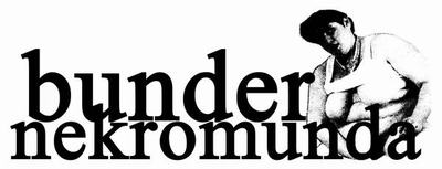 Bunder Nekromunda - [01/11/07]