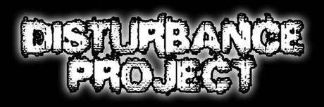 Disturbance Project - [05/06/08]