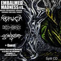 EMBALMED MADNESS Split CDr