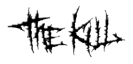 The Kill - [09/08/02]