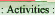 Activities