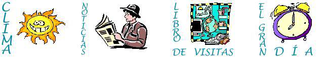 CLIMA, NOTICIAS,  LIBRO DE VISITAS Y 