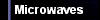 Microwaves research