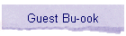 Guest Bu-ook