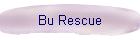 Bu Rescue