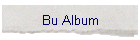 Bu Album
