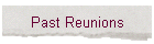 Past Reunions
