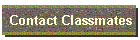 Contact Classmates