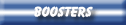 boosters
