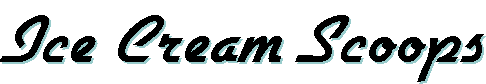 icecreamscoopsbig.GIF (3181 bytes)