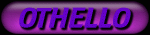 OTHELLO