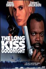 The Long Kiss Goodnight