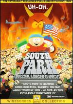 SOUTH PARK:  BIGGER, LONGER AND UNCUT