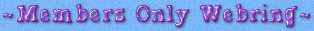 Members ~ Join Our Webring!