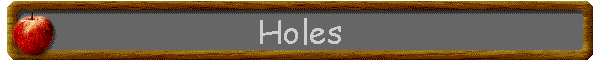 Holes
