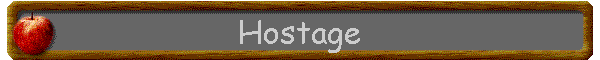Hostage