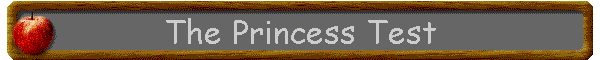 The Princess Test