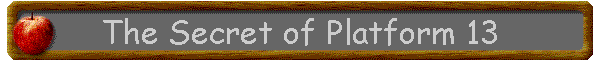The Secret of Platform 13