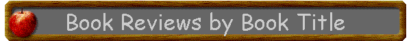 Book Reviews by Book Title