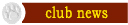 club-news.jpg (5424 bytes)