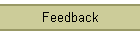 Feedback