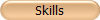 Skills