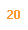 20