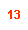 13
