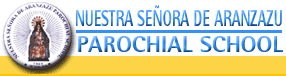 Nuestra Se�ora de Aranzazu Parochial School - Catholic Education