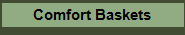 Comfort Baskets