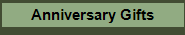 Anniversary Gifts