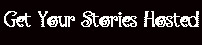 Wanna get your stories hosted?