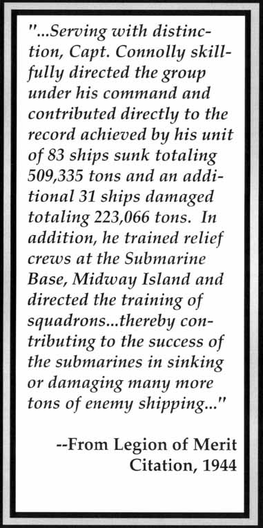 Excerpt from Capt. Joseph A. Connolly's Legion of Merit Citation.