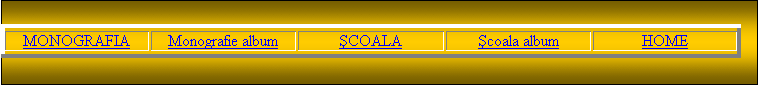 Zone de Texte: MONOGRAFIA	Monografie album	�COALA	�coala album	HOME

