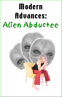 Modern Advances: Alien Abductee cover.