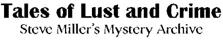 Steve Miller's Mystery Fiction Archive