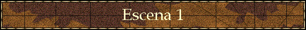 Escena 1