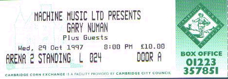 Numanboy's Ticket for Gary Numan at The Corn Exchange