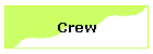 Crew