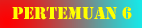 pertemuan6
