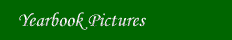 Click for yearbook pictures