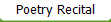 Poetry Recital