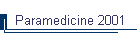 Paramedicine 2001