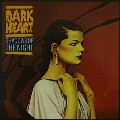DARK HEART&nbsp; - Shadows of the Night
